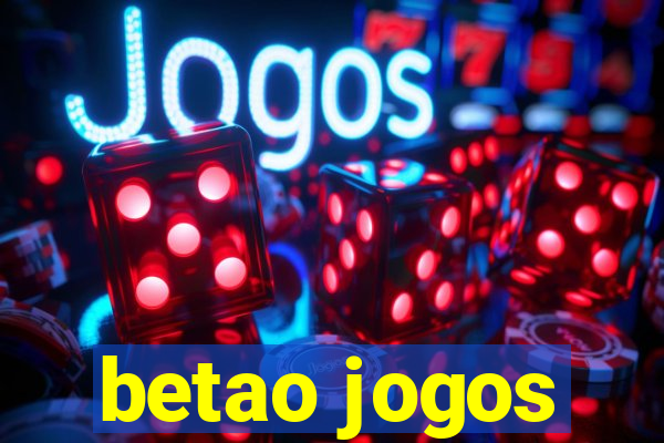 betao jogos